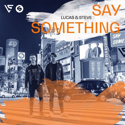 Say Something Say Something